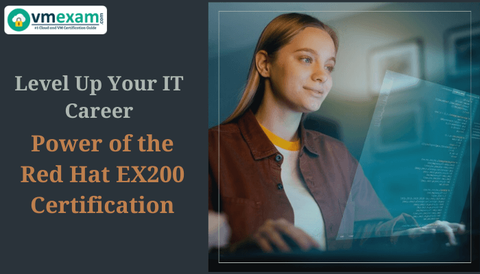 Want to tap into Red Hat's power? The EX200 certification is your key. Learn how it unlocks your potential.