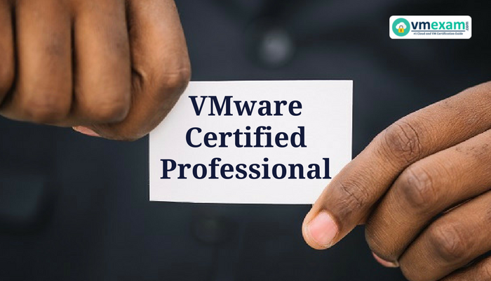 VCA and VCDX Exams, VMware Certification Cost, VMware Certifications, VMware Certification, VMware