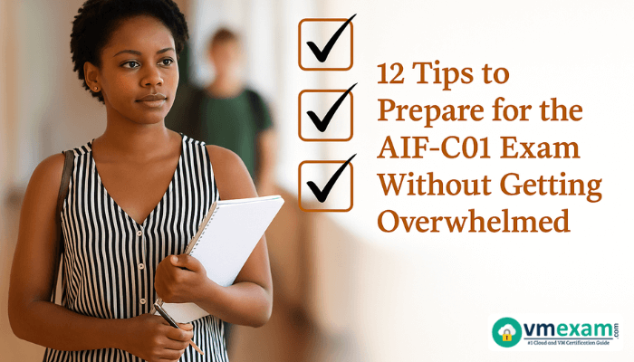 A focused young woman holding a notebook walks through a hallway beside a checklist graphic with the text “12 Tips to Prepare for the AIF-C01 Exam Without Getting Overwhelmed.”