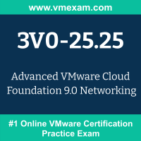 3V0-25.25 Braindumps, 3V0-25.25 Dumps PDF, 3V0-25.25 Dumps Questions, 3V0-25.25 PDF, 3V0-25.25 VCE, Advanced VMware Cloud Foundation Networking Exam Questions PDF, Advanced VMware Cloud Foundation Networking VCE, Advanced VMware Cloud Foundation Networking Dumps