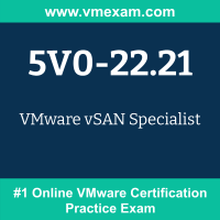 5V0-22.21 Braindumps, 5V0-22.21 Dumps PDF, 5V0-22.21 Dumps Questions, 5V0-22.21 PDF, 5V0-22.21 VCE, vSAN 2022 Exam Questions PDF, vSAN 2022 VCE