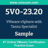 5V0-23.20 Braindumps, 5V0-23.20 Exam Dumps, 5V0-23.20 Examcollection, 5V0-23.20 Questions PDF, 5V0-23.20 Sample Questions, vSphere with Tanzu Specialist Dumps, vSphere with Tanzu Specialist Official Cert Guide PDF, vSphere with Tanzu Specialist VCE, VMware vSphere with Tanzu Specialist PDF