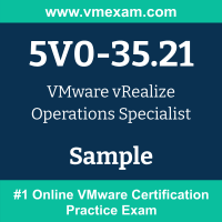 5V0-35.21 Braindumps, 5V0-35.21 Exam Dumps, 5V0-35.21 Examcollection, 5V0-35.21 Questions PDF, 5V0-35.21 Sample Questions, vRealize Operations Specialist Dumps, vRealize Operations Specialist Official Cert Guide PDF, vRealize Operations Specialist VCE, VMware vRealize Operations Specialist PDF