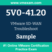 5V0-41.20 Braindumps, 5V0-41.20 Exam Dumps, 5V0-41.20 Examcollection, 5V0-41.20 Questions PDF, 5V0-41.20 Sample Questions, SD-WAN Troubleshoot Dumps, SD-WAN Troubleshoot Official Cert Guide PDF, SD-WAN Troubleshoot VCE, VMware SD-WAN Troubleshoot PDF