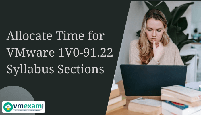 A person studying at a desk with books and a laptop, preparing for the VMware 1V0-91.22 exam.