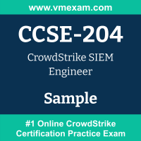 CCSE-204 Braindumps, CCSE-204 Exam Dumps, CCSE-204 Examcollection, CCSE-204 Questions PDF, CCSE-204 Sample Questions, SIEM Engineer Dumps, CCSE Official Cert Guide PDF, SIEM Engineer VCE, CrowdStrike CCSE PDF