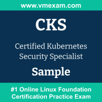 CKS Braindumps, CKS Exam Dumps, CKS Examcollection, CKS Questions PDF, CKS Sample Questions, Kubernetes Security Specialist Dumps, Kubernetes Security Specialist Official Cert Guide PDF, Kubernetes Security Specialist VCE, Linux Foundation Kubernetes Security Specialist PDF