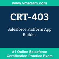 CRT-403 Braindumps, CRT-403 Dumps PDF, CRT-403 Dumps Questions, CRT-403 PDF, CRT-403 VCE, Platform App Builder Exam Questions PDF, Platform App Builder VCE, Salesforce Platform App Builder Dumps