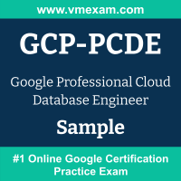 GCP-PCDE Exam Dumps, GCP-PCDE Examcollection, GCP-PCDE Braindumps, GCP-PCDE Questions PDF, GCP-PCDE VCE, GCP-PCDE Sample Questions, GCP-PCDE Official Cert Guide PDF, Google Professional Cloud Database Engineer PDF