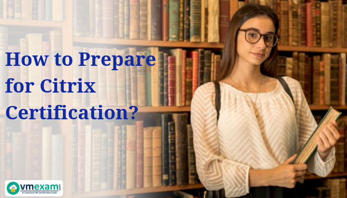 Cetrix Certification Questions, Citrix Cerification Study Guide, Citrix Certification Exam