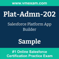 Plat-Admn-202 Braindumps, Plat-Admn-202 Exam Dumps, Plat-Admn-202 Examcollection, Plat-Admn-202 Questions PDF, Plat-Admn-202 Sample Questions, Platform App Builder Dumps, Platform App Builder Official Cert Guide PDF, Platform App Builder VCE, Salesforce Platform App Builder PDF