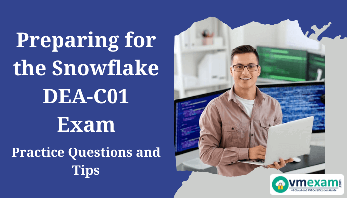 Get ready for the DEA-C01 exam with the benefits of practice questions and tips. Ace the test with confidence!