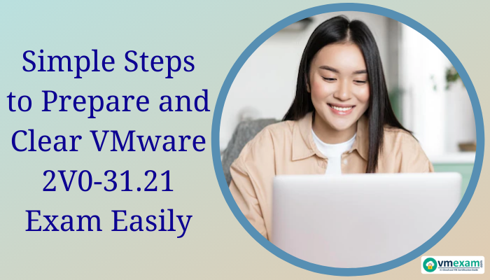 2V0-31.21 Mock Test, 2V0-31.21 Practice Exam, 2V0-31.21 Preparation Guide, 2V0-31.21 Questions, 2V0-31.21 Simulation Questions, 2V0-31.21, VMware 2V0-31.21 Study Guide, 2V0-31.21 VCP-CMA 2022, VMware Certified Professional - Cloud Management and Automation 2022 Questions and Answers, VCP-CMA 2022 Online Test, VCP-CMA 2022 Mock Test, VMware VCP-CMA 2022 Exam Questions, VMware VCP-CMA 2022 Cert Guide, 2V0-31.21 VCP-CMA 2022, VCP-CMA 2022 Exam, VMware