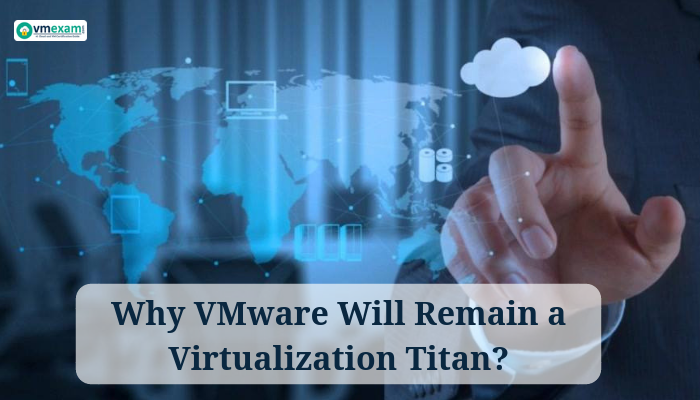 AWS, AWS Certification, AWS exam, Citrix, Citrix Certification, Citrix Exam, Cloud Computing, Network Virtualization, Salesforce, Salesforce Certification, Salesforce Exam, Virtualization, Virtualization Technology, VMware, VMware Certification, VMware Exam, VMWare Tech Titan, VMware vSphere 6.7, vSphere, vSphere 6.7