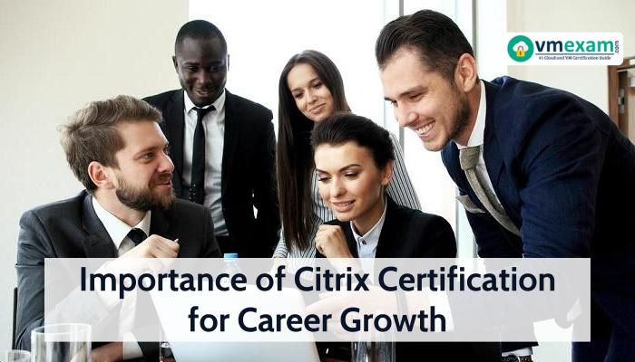 Citrix Certification Cost, Citrix Certification Exams, Citrix Certification Manager, Citrix Certification Salary
