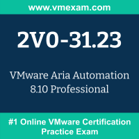2V0-31.23 Braindumps, 2V0-31.23 Dumps PDF, 2V0-31.23 Dumps Questions, 2V0-31.23 PDF, 2V0-31.23 VCE, VCP-CMA 2024 [v2] Exam Questions PDF, VCP-CMA 2024 [v2] VCE, VMware Cloud Management and Automation 2024 [v2] Dumps