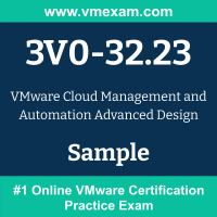 3V0-32.23 Braindumps, 3V0-32.23 Exam Dumps, 3V0-32.23 Examcollection, 3V0-32.23 Questions PDF, 3V0-32.23 Sample Questions, VCAP-CMA Design 2024 Dumps, Cloud Management and Automation Design 2024 [v2] Official Cert Guide PDF, VCAP-CMA Design 2024 VCE, VMware Cloud Management and Automation Design 2024 [v2] PDF