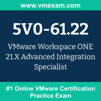 5V0-61.22 Braindumps, 5V0-61.22 Dumps PDF, 5V0-61.22 Dumps Questions, VMware Workspace ONE 21.X Advanced Integration Specialist Dumps, 5V0-61.22 PDF, 5V0-61.22 VCE, Workspace ONE 21.X Advanced Integration Specialist Exam Questions PDF, Workspace ONE 21.X Advanced Integration Specialist VCE