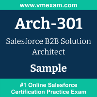 Arch-301 Braindumps, Arch-301 Exam Dumps, Arch-301 Examcollection, Arch-301 Questions PDF, Arch-301 Sample Questions, B2B Solution Architect Dumps, B2B Solution Architect Official Cert Guide PDF, B2B Solution Architect VCE, Salesforce B2B Solution Architect PDF