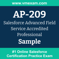 AP-209 Braindumps, AP-209 Exam Dumps, AP-209 Examcollection, AP-209 Questions PDF, AP-209 Sample Questions, Advanced Field Service Accredited Professional Dumps, Advanced Field Service Accredited Professional Official Cert Guide PDF, Advanced Field Service Accredited Professional VCE, Salesforce Advanced Field Service Accredited Professional PDF