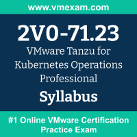 2V0-71.23 Dumps Questions, 2V0-71.23 PDF, VCP-TKO 2024 [v2] Exam Questions PDF, VMware 2V0-71.23 Dumps Free, Tanzu for Kubernetes Operations 2024 [v2] Official Cert Guide PDF, VMware Tanzu for Kubernetes Operations 2024 [v2] Dumps, VMware Tanzu for Kubernetes Operations 2024 [v2] PDF