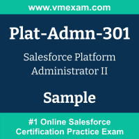 Plat-Admn-301 Braindumps, Plat-Admn-301 Exam Dumps, Plat-Admn-301 Examcollection, Plat-Admn-301 Questions PDF, Plat-Admn-301 Sample Questions, Platform Administrator II Dumps, Platform Administrator II Official Cert Guide PDF, Platform Administrator II VCE, Salesforce Platform Administrator II PDF