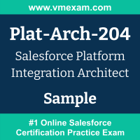 Plat-Arch-204 Dumps Questions, Plat-Arch-204 PDF, Platform Integration Architect Exam Questions PDF, Salesforce Plat-Arch-204 Dumps Free, Platform Integration Architect Official Cert Guide PDF, Salesforce Platform Integration Architect Dumps, Salesforce Platform Integration Architect PDF