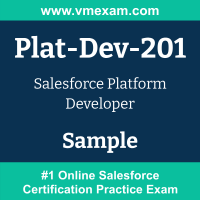 Plat-Dev-201 Braindumps, Plat-Dev-201 Exam Dumps, Plat-Dev-201 Examcollection, Plat-Dev-201 Questions PDF, Plat-Dev-201 Sample Questions, Platform Developer Dumps, Platform Developer Official Cert Guide PDF, Platform Developer VCE, Salesforce Platform Developer PDF