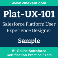 Plat-UX-101 Braindumps, Plat-UX-101 Exam Dumps, Plat-UX-101 Examcollection, Plat-UX-101 Questions PDF, Plat-UX-101 Sample Questions, Platform User Experience Designer Dumps, User Experience (UX) Designer Official Cert Guide PDF, Platform User Experience Designer VCE, Salesforce User Experience (UX) Designer PDF