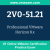 2V0-51.21: Professional VMware Horizon 8.x (VCP-DTM 2023)