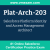 Plat-Arch-203: Salesforce Platform Identity and Access Management Architect