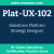 Plat-UX-102: Salesforce Platform Strategy Designer