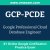 GCP-PCDE: Google Professional Cloud Database Engineer GCP-PCDE: Google Professional Cloud Database Engineer