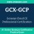 GCX-GCP: Genesys Cloud CX Professional Certification GCX-GCP: Genesys Cloud CX Professional Certification