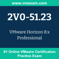 2V0-51.23: VMware Horizon 8.x Professional (VCP-DTM 2024)