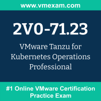 2V0-71.23: VMware Tanzu for Kubernetes Operations Professional (VCP-TKO 2024 [v2