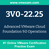 3V0-22.25: Advanced VMware Cloud Foundation 9.0 Operations (VCAP - Operations)