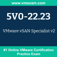 5V0-22.23: VMware vSAN Specialist v2 (vSAN 2024)