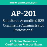 AP-201: Salesforce Accredited B2B Commerce Administrator Professional