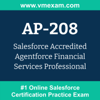 AP-208: Salesforce Accredited Agentforce Financial Services Professional AP-208: Salesforce Accredited Agentforce Financial Services Professional