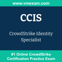 CCIS: CrowdStrike Identity Specialist CCIS: CrowdStrike Identity Specialist