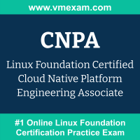 CNPA: Linux Foundation Certified Cloud Native Platform Engineering Associate CNPA: Linux Foundation Certified Cloud Native Platform Engineering Associate