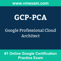 GCP-PCA: Google Professional Cloud Architect