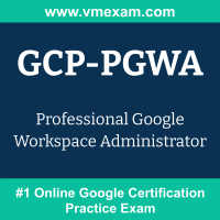 GCP-PGWA: Professional Google Workspace Administrator