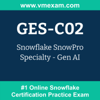 GES-C02: Snowflake SnowPro Specialty - Gen AI GES-C02: Snowflake SnowPro Specialty - Gen AI