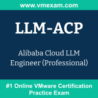 LLM-ACP: Alibaba Cloud LLM Engineer (Professional) LLM-ACP: Alibaba Cloud LLM Engineer (Professional)