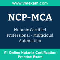 NCP-MCA: Nutanix Certified Professional - Multicloud Automation