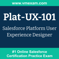 Plat-UX-101: Salesforce Platform User Experience Designer Plat-UX-101: Salesforce Platform User Experience Designer