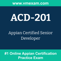 ACD-201: Appian Certified Senior Developer ACD-201: Appian Certified Senior Developer