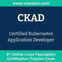 CKAD: Certified Kubernetes Application Developer (CNCF Kubernetes Application Developer) CKAD: Certified Kubernetes Application Developer (CNCF Kubernetes Application De